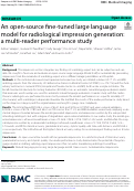 Cover page: An open-source fine-tuned large language model for radiological impression generation: a multi-reader performance study