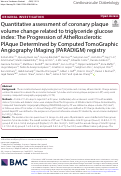 Cover page: Quantitative assessment of coronary plaque volume change related to triglyceride glucose index: The Progression of AtheRosclerotic PlAque DetermIned by Computed TomoGraphic Angiography IMaging (PARADIGM) registry