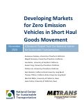 Cover page: Developing Markets for Zero Emission Vehicles in Short Haul Goods Movement