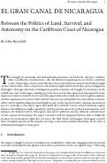 Cover page: El Gran Canal de Nicaragua: Between the Politics of Land, Survival, and Autonomy on the Caribbean Coast of Nicaragua