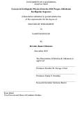 Cover page: Lessons in Earthquake Physics from the 2011 Prague, Oklahoma Earthquake Sequence