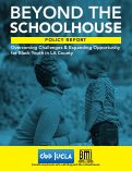 Cover page: Beyond the Schoolhouse: Overcoming Challenges &amp; Expanding Opportunity for Black Children in Los Angeles County