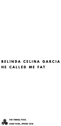 Cover page: He Called Me Fat