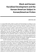Cover page: Black and Korean: Racialized Development and the Korean American Subject in Korean/American Fiction
