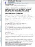 Cover page: Metabolic abnormalities and low dietary Omega 3 are associated with symptom severity and worse functioning prior to the onset of psychosis: Findings from the North American Prodrome Longitudinal Studies Consortium.