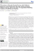 Cover page of Associations of Broader Parental Factors with Childrens Happiness and Weight Status through Child Food Intake, Physical Activity, and Screen Time: A Longitudinal Modeling Analysis of South Korean Families.