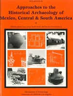 Cover page: Approaches to the Historical Archaeology of Mexico, Central &amp; South America