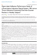 Cover page: Open-Label Adhesion Performance Study of a Prescription Lidocaine Topical System 1.8% versus Three Lidocaine-Containing Over-the-Counter Patches in Healthy Subjects