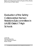 Cover page: Evaluation of the Safety Collaborative Human Relations Subcommittee in LAUSD District 7 High Schools