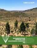 Cover page of Reforestation Manual for California Conifers