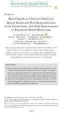 Cover page: Mixed Signals in Child and Adolescent Mental Health and Well‐Being Indicators in the United States: A Call for Improvements to Population Health Monitoring