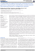 Cover page: Coupled high-throughput functional screening and next generation sequencing for identification of plant polymer decomposing enzymes in metagenomic libraries