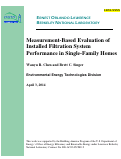 Cover page: Measurement-Based Evaluation of Installed Filtration System Performance in Single-Family Homes
