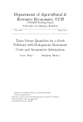 Cover page: Taxes Versus Quantities for a Stock Pollutant with Endogenous Abatement Costs and Asymmetric Information