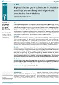 Cover page: Biphasic bone graft substitute in revision total hip arthroplasty with significant acetabular bone defects : a retrospective analysis.