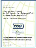 Cover page: When the Money Runs out: Do Cash Transfers Have Sustained Effects on Human Capital Accumulation?