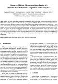 Cover page: Resource-Efficient, Hierarchical Auto-Tuning of a Hybrid Lattice Boltzmann Computation on the Cray XT4