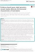 Cover page: Evidence-based green algal genomics reveals marine diversity and ancestral characteristics of land plants