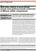 Cover page of Multi-omics analysis of green lineage osmotic stress pathways unveils crucial roles of different cellular compartments.