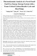 Cover page: Thermodynamic analysis of a novel fossil‐fuel–free energy storage system with a trans‐critical carbon dioxide cycle and heat pump