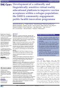 Cover page: Development of a culturally and linguistically sensitive virtual reality educational platform to improve vaccine acceptance within a refugee population: the SHIFA community engagement-public health innovation programme