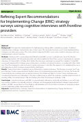 Cover page: Refining Expert Recommendations for Implementing Change (ERIC) strategy surveys using cognitive interviews with frontline providers