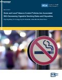 Cover page: State and Local Tobacco Control Policies Are Associated With Decreasing Cigarette Smoking Rates and Disparities