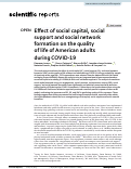 Cover page: Effect of social capital, social support and social network formation on the quality of life of American adults during COVID-19.