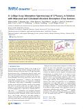Cover page: Cr L‑Edge X‑ray Absorption Spectroscopy of CrIII(acac)3 in Solution with Measured and Calculated Absolute Absorption Cross Sections