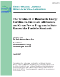 Cover page: The Treatment of Renewable Energy Certificates, Emissions Allowances, and Green Power 
Programs in State Renewables Portfolio Standards