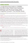 Cover page: Longitudinal Associations of Midlife Accelerometer Determined Sedentary Behavior and Physical Activity With Cognitive Function: The CARDIA Study