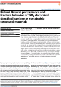 Cover page: Robust flexural performance and fracture behavior of TiO2 decorated densified bamboo as sustainable structural materials