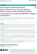 Cover page: Demographic dividend-favorable policy environment in two pre-dividend African nations: review of national policies and prospects for policy amendments in Nigeria and Tanzania