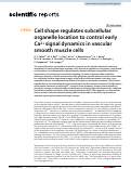 Cover page: Cell shape regulates subcellular organelle location to control early Ca2+ signal dynamics in vascular smooth muscle cells