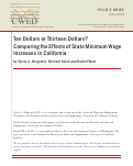 Cover page: Ten Dollars or Thirteen Dollars? Comparing the Effects of State Minimum Wage Increases in California