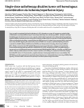 Cover page: Single-dose radiotherapy disables tumor cell homologous recombination via ischemia/reperfusion injury