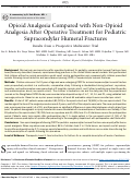 Cover page: Opioid Analgesia Compared with Non-Opioid Analgesia After Operative Treatment for Pediatric Supracondylar Humeral Fractures: Results from a Prospective Multicenter Trial.