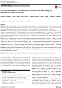 Cover page: The Social Economics of Adolescent Behavior and Measuring the Behavioral Culture of Schools