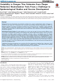 Cover page: Variability in Dengue Titer Estimates from Plaque Reduction Neutralization Tests Poses a Challenge to Epidemiological Studies and Vaccine Development