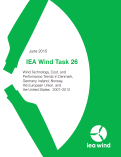 Cover page: IEA Wind Task 26: Wind Technology, Cost, and Performance Trends in Denmark, Germany, Ireland, Norway, the European Union, and the United States: 2007–2012: