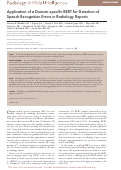 Cover page: Application of a Domain-specific BERT for Detection of Speech Recognition Errors in Radiology Reports.