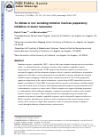 Cover page: To imitate or not: Avoiding imitation involves preparatory inhibition of motor resonance