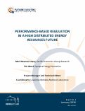 Cover page: PERFORMANCE-BASED REGULATION IN A HIGH DISTRIBUTED ENERGY RESOURCES FUTURE: