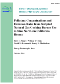 Cover page: Pollutant concentrations and emission rates from natural gas cooking burners without and with range hood exhaust in nine California homes