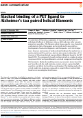 Cover page: Stacked binding of a PET ligand to Alzheimer’s tau paired helical filaments