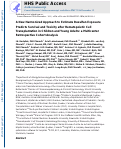 Cover page: Association of busulfan exposure with survival and toxicity after haemopoietic cell transplantation in children and young adults: a multicentre, retrospective cohort analysis