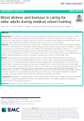 Cover page: Moral distress and burnout in caring for older adults during medical school training