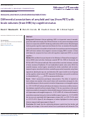 Cover page: Differential associations of amyloid and tau (from PET) with brain volumes (from MRI) by cognitive status