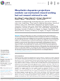 Cover page: Mesolimbic dopamine projections mediate cue-motivated reward seeking but not reward retrieval in rats