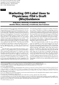 Cover page: Marketing off-label uses to physicians: FDA's draft (mis)guidance.